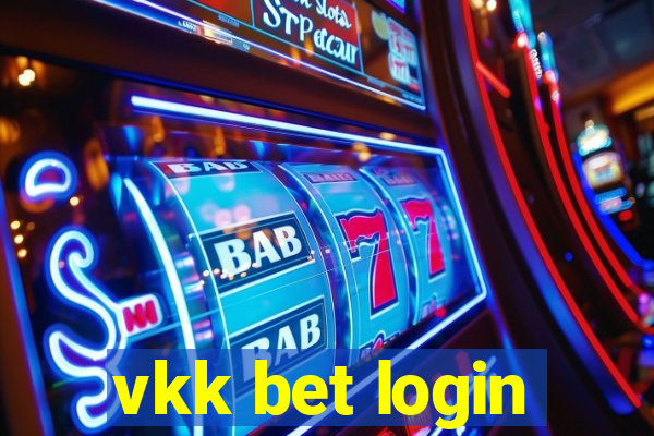 vkk bet login